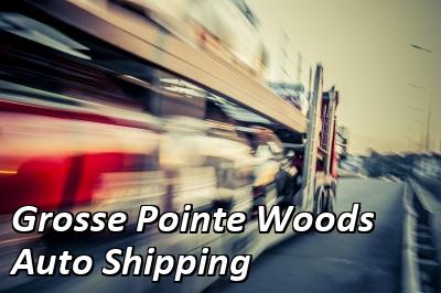 Grosse Pointe Woods Auto Shipping