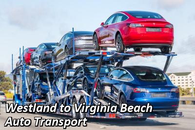 Westland to Virginia Beach Auto Transport